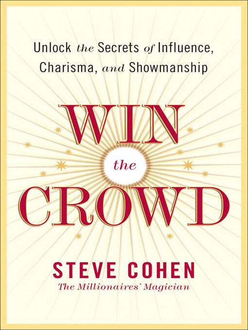 Title details for Win the Crowd by Steve Cohen - Available